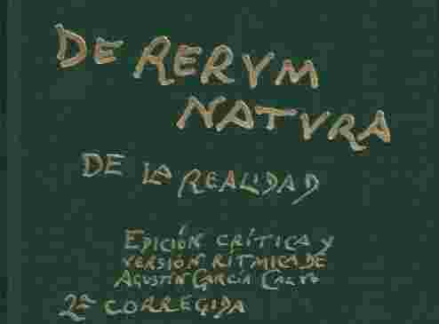 2ª edición corregida DE RERVM NATVRA / De la Realidad